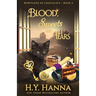 Blood, Sweets and Tears: Bewitched By Chocolate Mysteries - Book 4