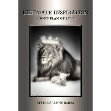 Ultimate Inspiration-God's Plan of Love