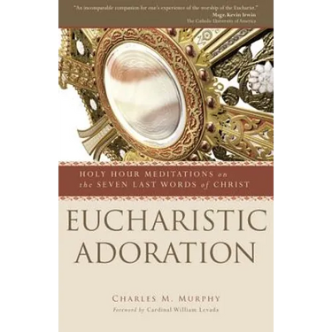 Eucharistic Adoration