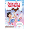February Fourteen: 2/14