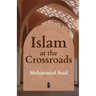 Islam at the Crossroads