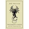 The Baron's Coffin and Other Disquieting Tales