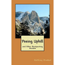 Peeing Uphill and Other Backpacking Wisdom