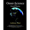 Omni-Science and the Human Destiny
