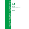 Code of Federal Regulations Title 46, Volume 3, October 1, 2015
