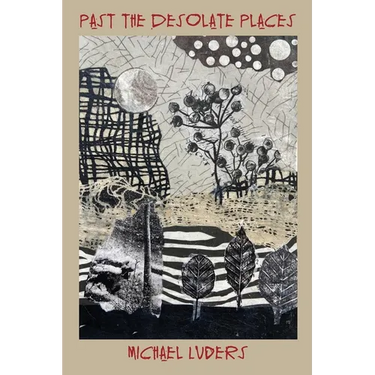 Past the Desolate Places