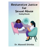 Restorative Justice for Sexual Abuse