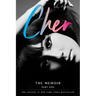 Cher: Part One: The Memoir