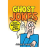 Ghost Jokes: Funny Halloween Jokes for Kids