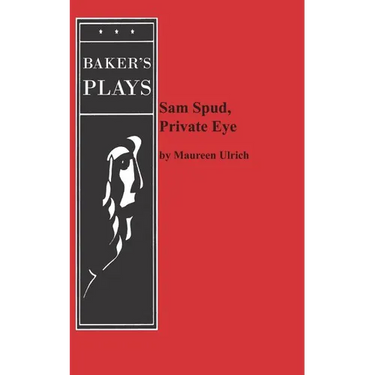 Sam Spud, Private Eye