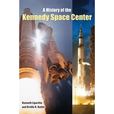A History of the Kennedy Space Center