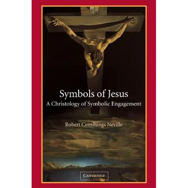Symbols of Jesus: A Christology of Symbolic Engagement