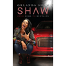 Shaw: From Bums to Bentleys