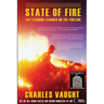 State of Fire: Life Lessons Learned on the Fireline