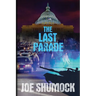 The Last Parade