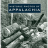 Historic Photos of Appalachia