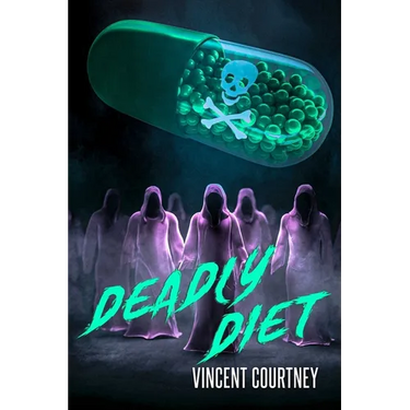 Deadly Diet