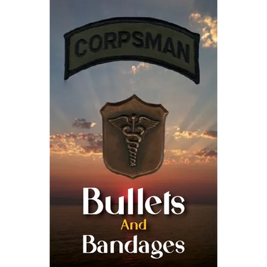 Bullets And Bandages