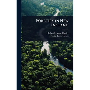 Forestry in New England