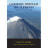 A Journey Through the Elements: Memoirs of a Fortunate Geologist