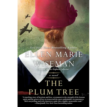 The Plum Tree: An Emotional and Heartbreaking Novel of Ww2 Germany and the Holocaust