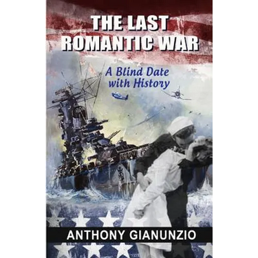 The Last Romantic War: A Blind Date with History