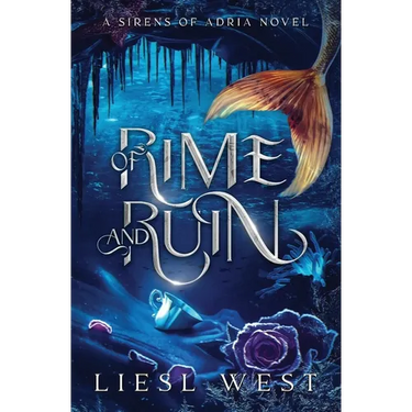 Of Rime and Ruin: A Twisted Beauty and the Beast Retelling
