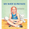 My Body Is Private