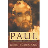 Paul: The Founder of Christianity
