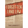 Forgotten Land Law