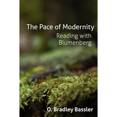 The Pace of Modernity: Reading with Blumenberg