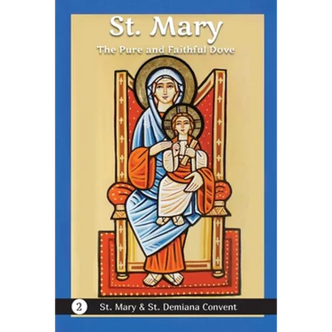 St. Mary: The Pure and Faithful Dove