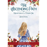 The Ascending Path: Reflections of A Flower Girl