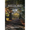 Milford: A poet's life in spiritual retreat