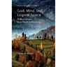God, Mind and Logical Space: A Revisionary Approach to Divinity