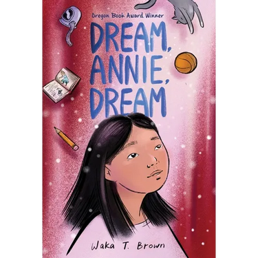 Dream, Annie, Dream