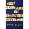 The Gospel in Twenty Questions