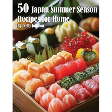 50 Japan Summer Season Recipes for Home