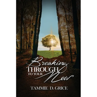 Breaking Through To Your New