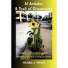 Al Andalus - A Trail of Discoveries.