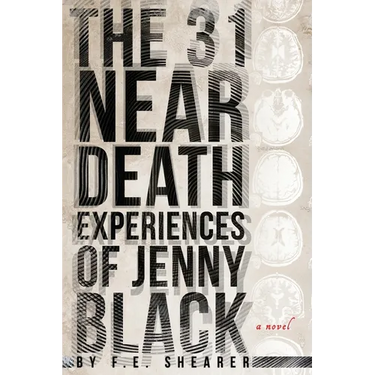 The 31 Near Death Experiences of Jenny Black: A Metaphysical Mystery