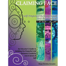 Claiming Face: Self-Empowerment Through Self-Portraiture