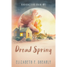 Dread Spring