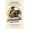 Stinker Lets Loose!