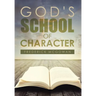 God's School of Character
