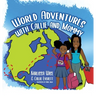 World Adventures with Callie and Mommy
