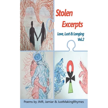 Stolen Excerpts: Love, Lust & Longing Vol.2