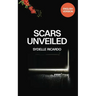 Scars Unveiled