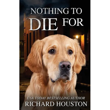 Nothing To Die For