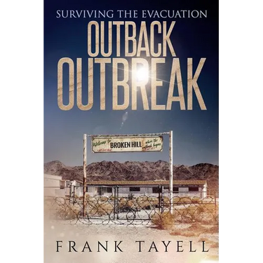 Surviving the Evacuation: Outback Outbreak